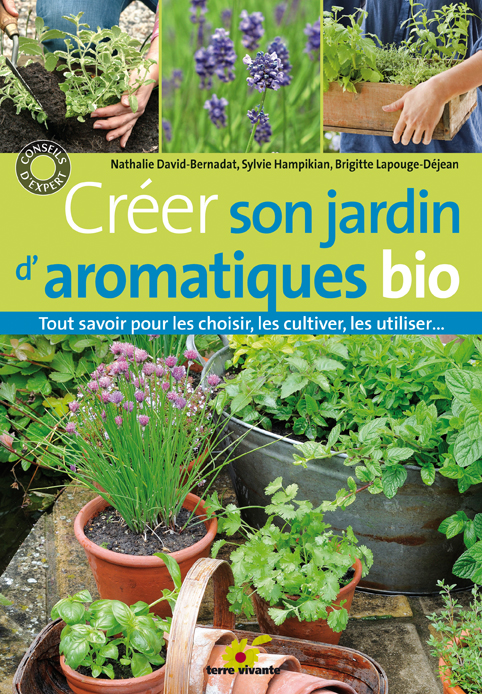 Créer son jardin d’aromatiques bio