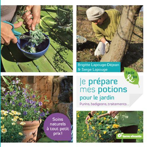 Je prépare mes potions pour le jardin, de Brigitte et Serge Lapouge