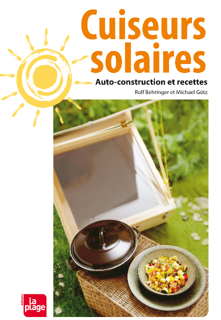 Cuiseurs solaires, de Rolf Behringer et Michael Götz