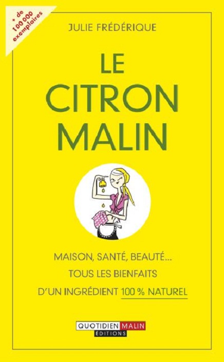 Le citron malin de Julie Frédérique