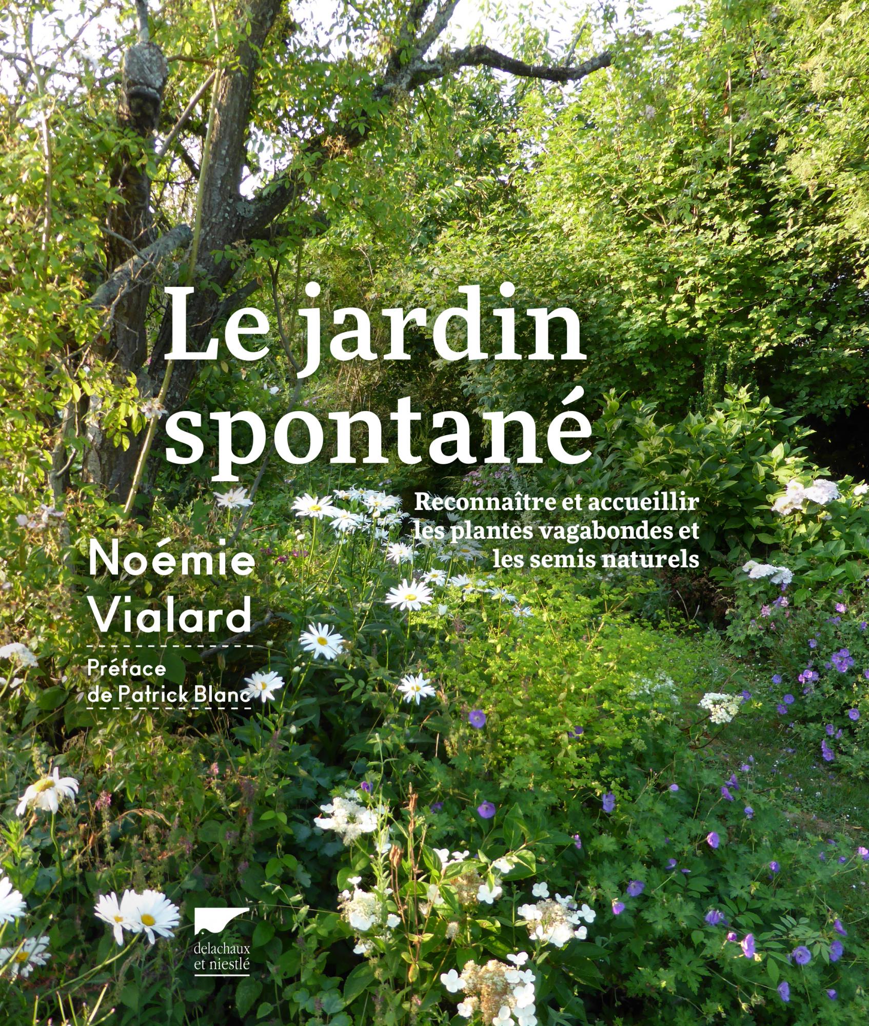 "Le jardin spontané" de Noémie Vialard