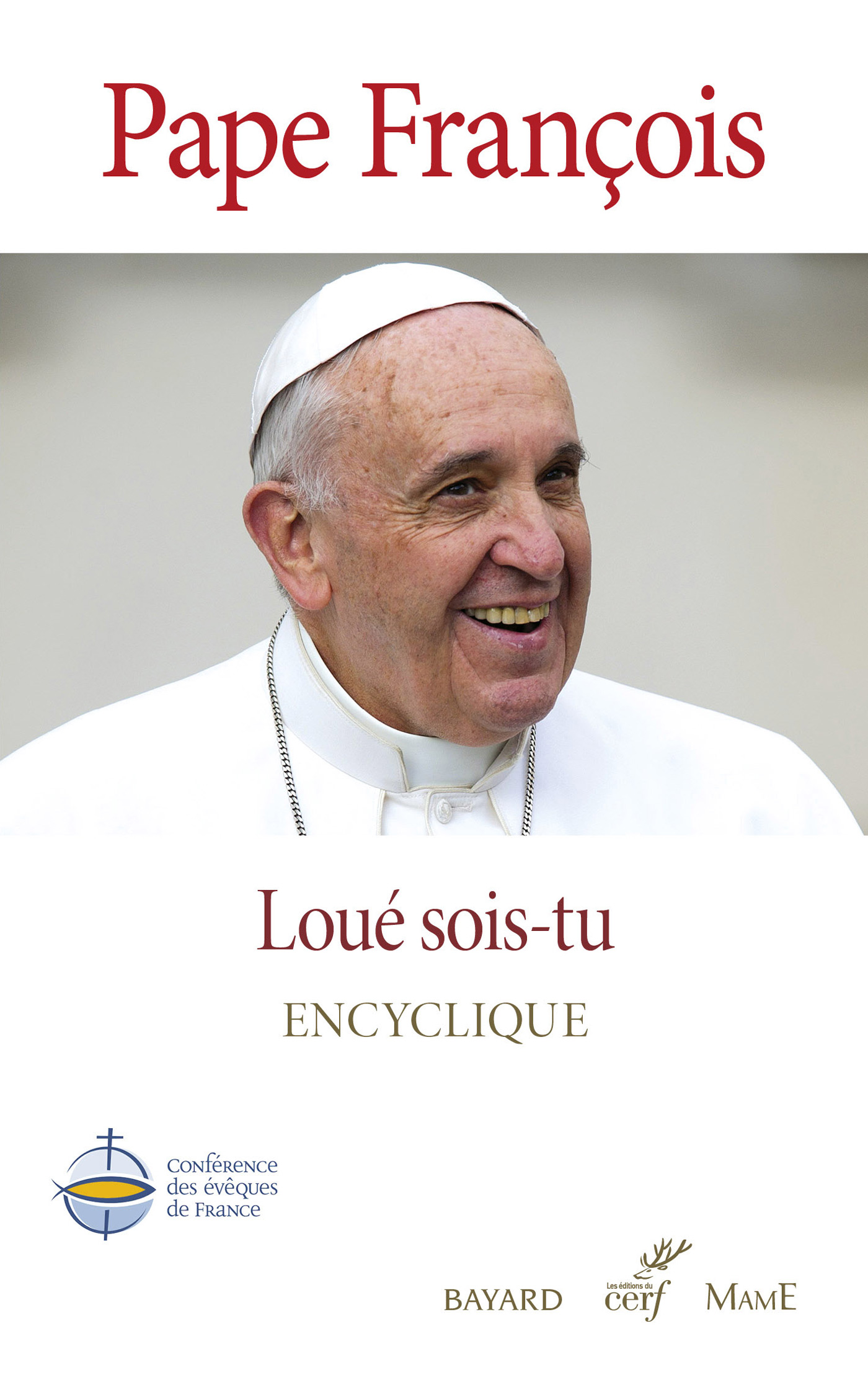 "Loué sois-tu", du pape François