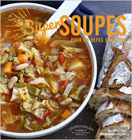 Super soupes, d'Anne-Catherine Bley