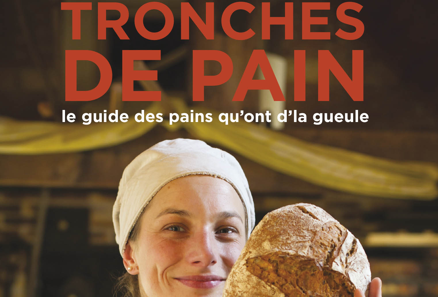 Tronches de pain, de Marie Rocher