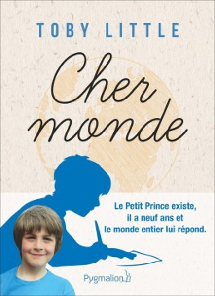 Cher monde, Toby Little