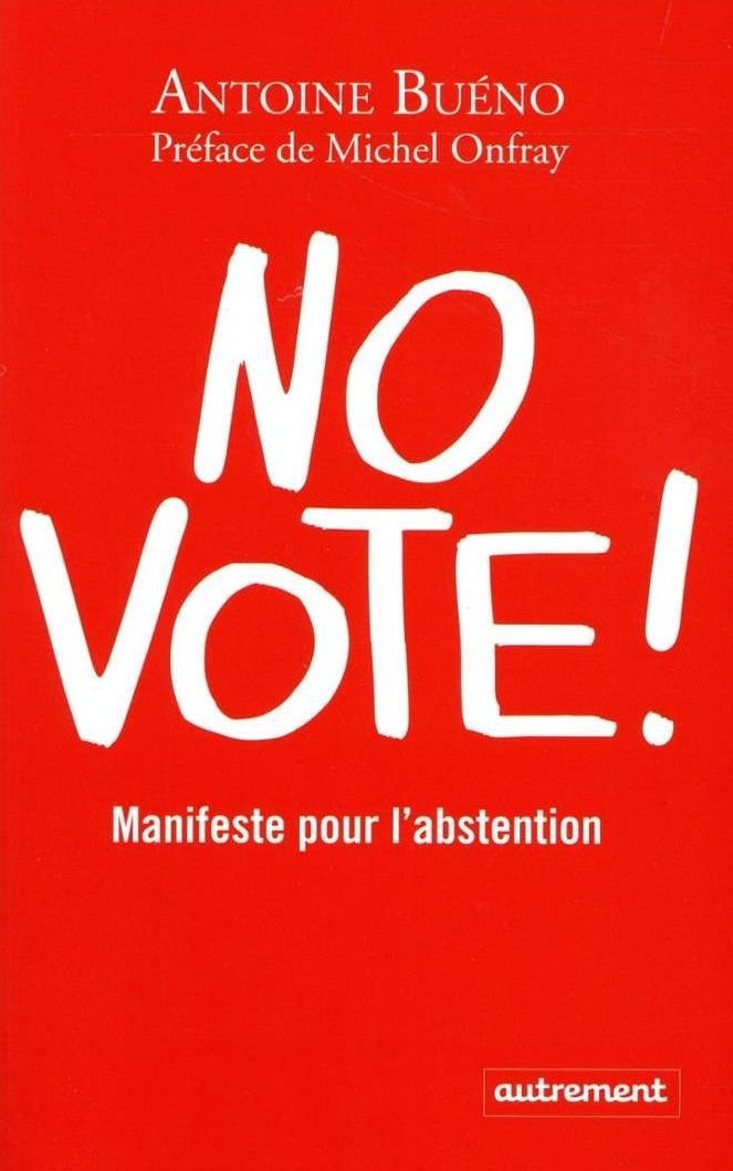 No Vote, d’Antoine Bueno