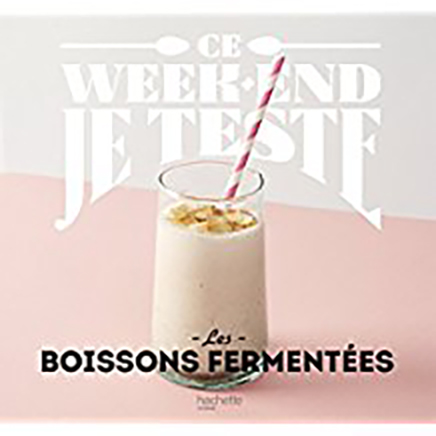 Les boissons fermentées, de Zoé Armbruster