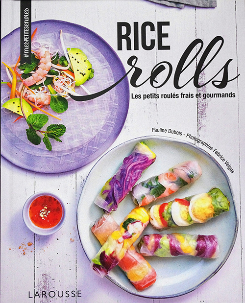 Rice Rolls, de Pauline Dubois