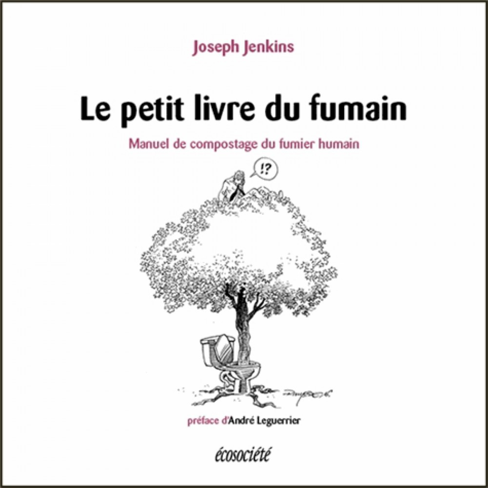 Le petit livre du fumain, de Joseph Jenkins