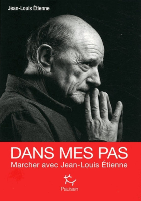 Dans mes pas, Jean-Louis Etienne