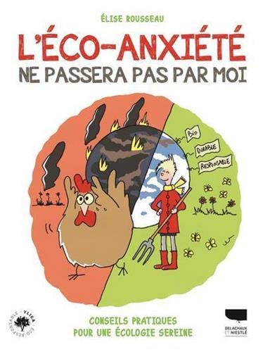 L'éco-anxiété ne passera pas par moi, Elise Rousseau