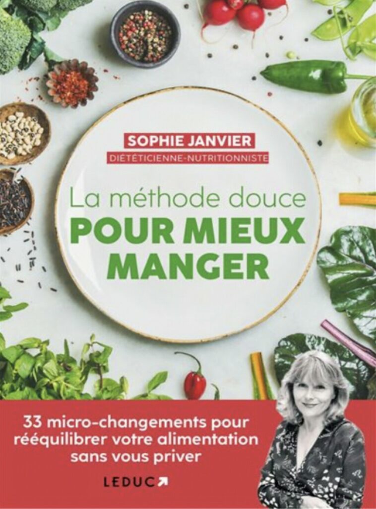 "La méthode douce pour mieux manger", de Sophie Janvier (éditions Leduc, août 2022)