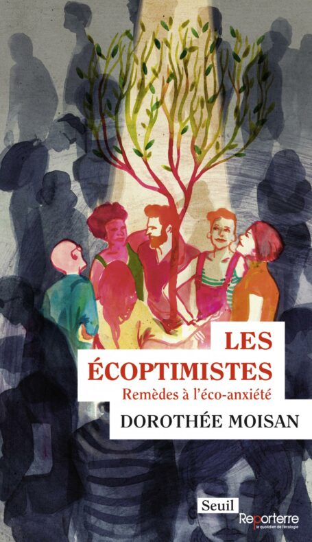 Les Écoptimistes, de Dorothée Moisan © Le Seuil