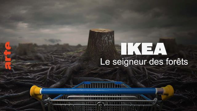Ikea est le plus grand consommateur de forêts au monde, selon le documentaire "Ikea, le seigneur des forêts". Crédits : Ikea, le seigneur des forêts.